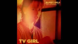 TV Girl - Low Signal