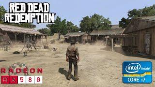 Red Dead Redemption PC - RX 580 - i7 3770 - FPS Test