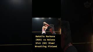 #ProWrestling #Wrestling #MartialArts #Russia #Girls Natalia Markova (RUS) vs Helena Sixt (SE)