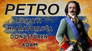 Rusya Nasıl İmparatorluğa Dönüştü? - Çar Petro ve Reformları