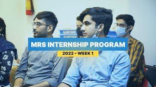 MRS Internship Program 2022 - Week 1