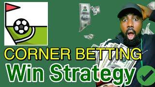 Simple Corners Strategy that will Make you Money   | Football Betting #footballstrategies