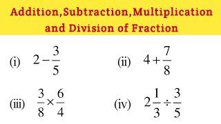 Addition subtraction multiplication and division of Fraction Numbers @GanitAdhyayan