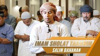 Salim Bahanan | Imam Tarawih | Al Fatihah, Surat At Tin & Surat Al Fill