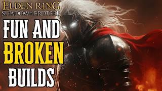 Top 5 Fun and DEVASTATING Elden Ring DLC Builds (1.13)