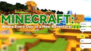 MINECRAFT: Where Every Day is a New Adventure! | @khailmaestro1118