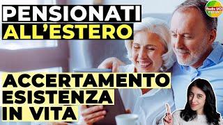 PENSIONATI ALL'ESTERO: Al via l'ACCERTAMENTO INPS dell'esistenza in vita  - Fase 2