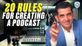 20 Rules of Podcasting: How To Go From Zero Subscribers to Millions