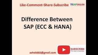 Difference Between SAP (ECC & HANA)