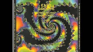 EASYGROOVE   Cyber Techno Happy Dread disc 1 1994