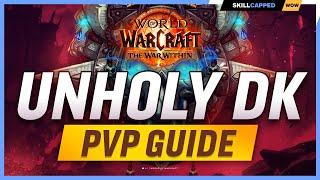 Unholy Death Knight The War Within PvP Guide | Best Hero Talents, PvP Talents, Race, Gear & Macros