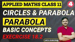 PARABOLA EX-18.2  | Lecture 4 | Circles & parabola | Class- 11 Applied Mathematics | Gaur Classes