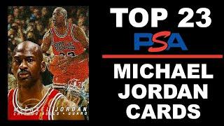 Michael Jordan Top 23 PSA Cards in my Personal Collection