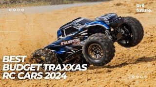 Best Budget Traxxas RC Cars 2024  Our TOP 5 Best Budget Traxxas Line-Ups