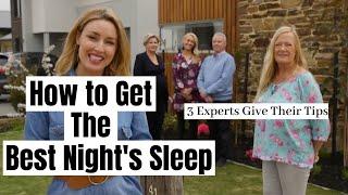 Struggling to Sleep? 3 Experts Give Their Tips on How to Get the Best Night's Sleep