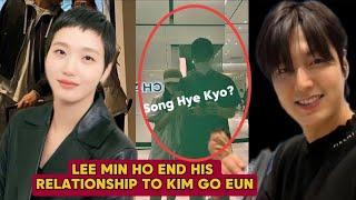 CONFIRMED! LEE MIN HO END HIS RELATIONSHIP TO KIM GO EUN!