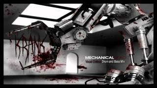 Dj Krank - Mechanical Dead Mix (Vocal Drum and Bass)