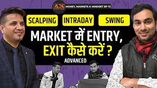 Entry & Exit Strategy for Short Term Trading | Money, Markets & Mindset Ep 13 ft@ronakclasses