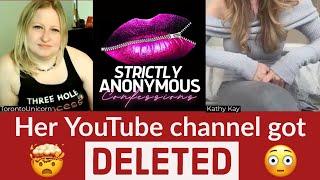 The Strictly Anonymous YouTube channel got DELETED!! Hear from podcast host Kathy Kay all about it