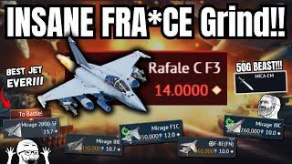 The Most VIOLENT Fra*ce Grind!| I spent a LOT of GE...(Crazy plot twist!) | *Rafale C F3* [Part 5]