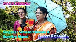 Abin Gecha Juri Kuri #Pata Serenj #Sitarani Hansda & Sumitra Mandi #Studio Version.