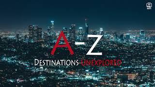 Destinations Unexplored A to Z all over the world | Travel Teaser | Rawhitt