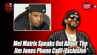 Mel Matrix Speaks Out About  The Jim Jones Phone Call! *Exclusive*