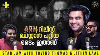 ട്രിപ്പിൾ റോളിൽ ടോവിനോ! | Star Jam with Tovino Thomas & Jithin Laal | RJ Rafi | ARM