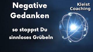 Toxische Beziehung: So stoppst du negative Gedanken, Grübeleien und zwanghaftes Denken