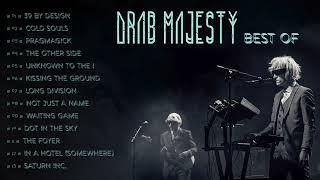 Drab Majesty | Best Of