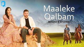 Behzad Farkhari ft Shuhra Wakili - Maaleke Qalbam