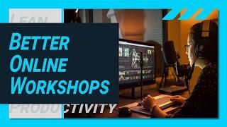 Top 10 Tips for Professional Online Workshops with FREE Software