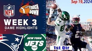 New York Jets Vs. New England Patriots [WEEK 3] 1st - Qtr highlights | NFL Season 2024