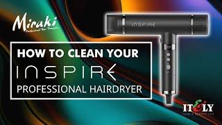 How to clean the Inspire Hairdryer by Miraki sold by Italy Hair and Beauty Ltd in the UK