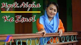 Nina Mpok Alpa - Ke Emol (Official Music Video)