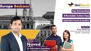 How to get admission in European universities | Naved | UniHawk | Dubai