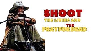 Shoot the Living and Pray for the Dead | HD | Western | With Klaus Kinski | Full Movie in English