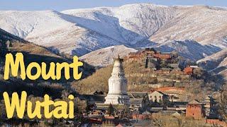 Exploring the Mystical Mount Wutai: A Journey Through China's Sacred Peaks