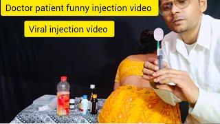 Doctor  injection video #injection wala video #funnyinjection #viralinjection #wala #sui