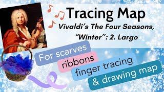 Calming Doodling and Tracing Activity - Vivaldi Winter Largo from The Four Seasons- Musical Song Map