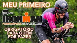 IRONMAN FLORIPA! Meu primeiro Ironman full! Relato completo, obrigatório para quem quer fazer prova