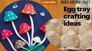 Egg tray craft ideas easy | DIY Mushroom crafting | Egg carton crafts | Egg tray crafting