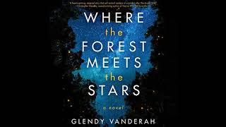 Glendy Vanderah - Where the Forest Meets the Stars | Audiobook Mystery, Thriller & Suspense, Romance