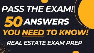 Real Estate Exam Practice 2024: Pass The Exam With 50 Answers You Need To Know