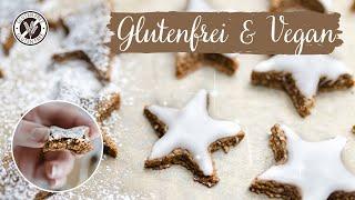 Zimtsterne glutenfrei & vegan | Rezept | *ohne ei, milchfrei, weizenfrei*