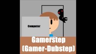 Gamerstep (Music)