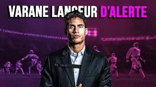  Les avertissements de Varane sur l'évolution du foot