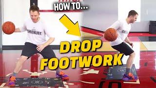 How to ... Drop Footwork | FIBA Breakdown Tutorial