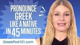 How to Pronounce Greek Like a Native Speaker