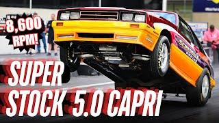 Mercury Capri 302 Super Stock | 9s with an 8,600 rpm all-motor Foxbody!